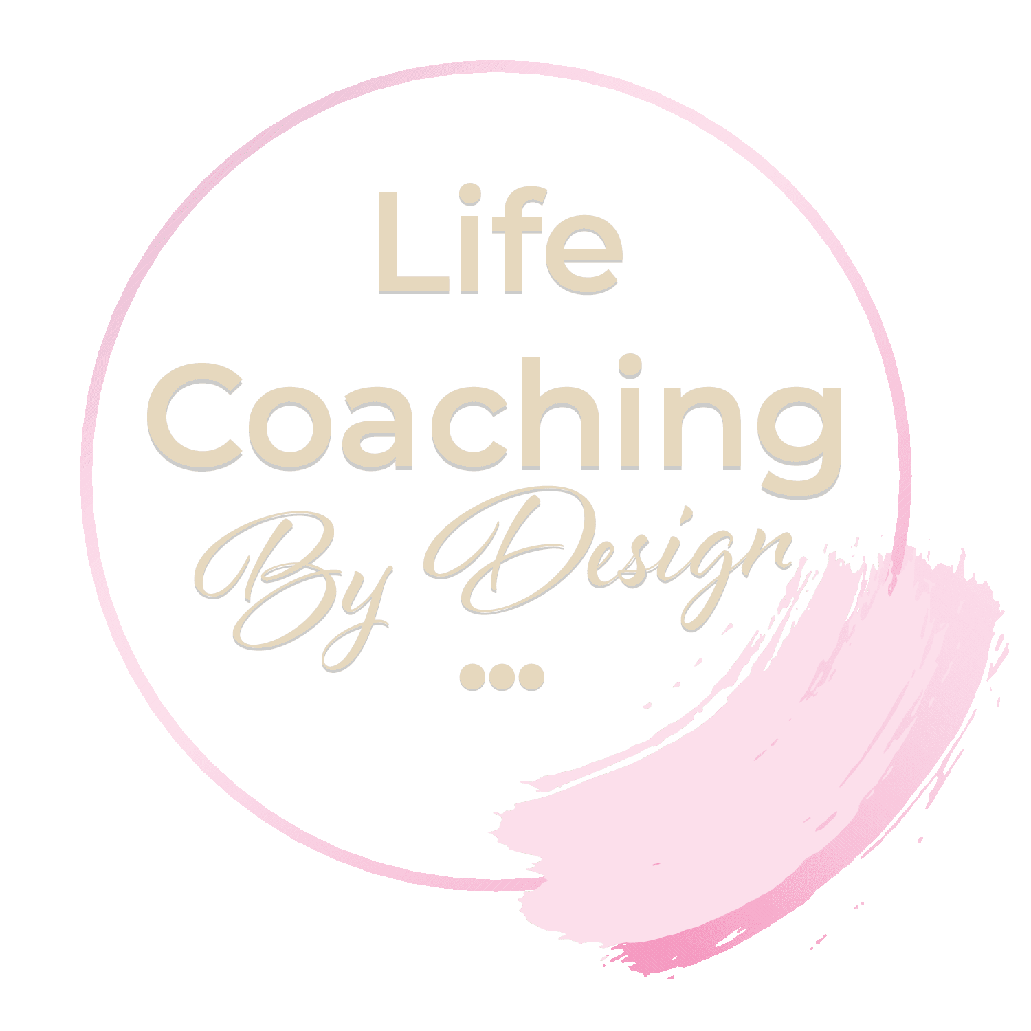 A pink blob in the middle of a circle with words life coaching by design.